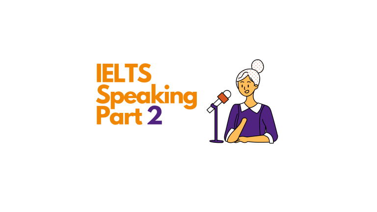 IELTS Speaking Part 2